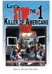BOOK - LET'S STOP THE #1 KILLER OF AMERICANS TODAY